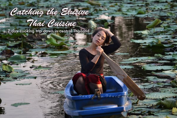 Catching the Elusive Thai Cuisine